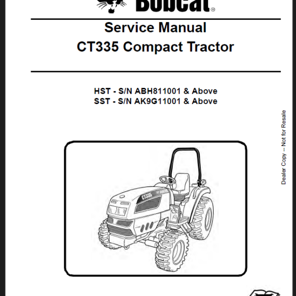 Bobcat CT335 Compact Tractor Service Manual (6987078) (SN AK9G11001-AK9G99999)