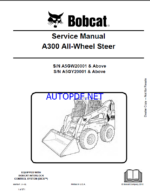 Bobcat A300 Loader Service Manual (6987047) (SN A5GY20001-A5GY99999)