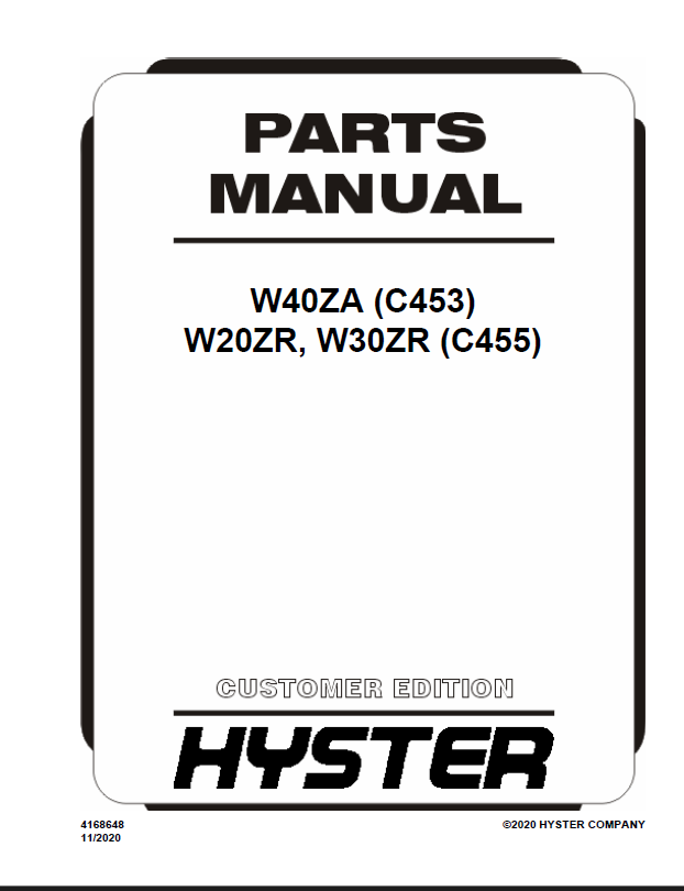 Hyster W40ZA (C453) W20ZR, W30ZR (C455) Forklift Parts Manual