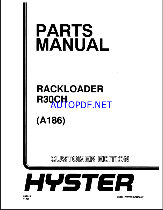 Hyster R30CH (A186) Rackloader Parts Manual