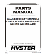 Hyster W20XTA, W30XTA, W40XTA (A453) W20XTR, W30XTR (A455) Walkie High Lift Straddle Parts Manual
