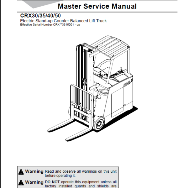 BT CRX30, CRX35, CRX40, CRX50 Electric Stand-up Lift Truck Master Service Manual (313706-000)