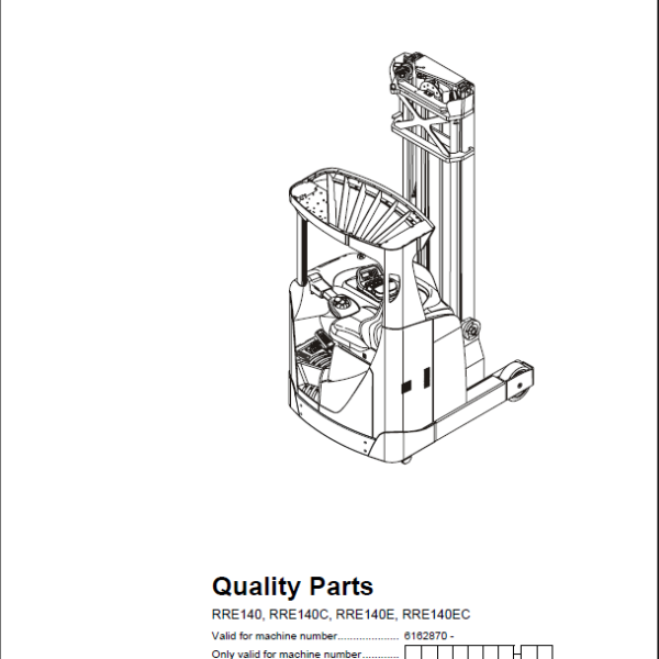 BT RRE140, RRE140C, RRE140E, RRE140EC Reach Truck Quality Parts Manu