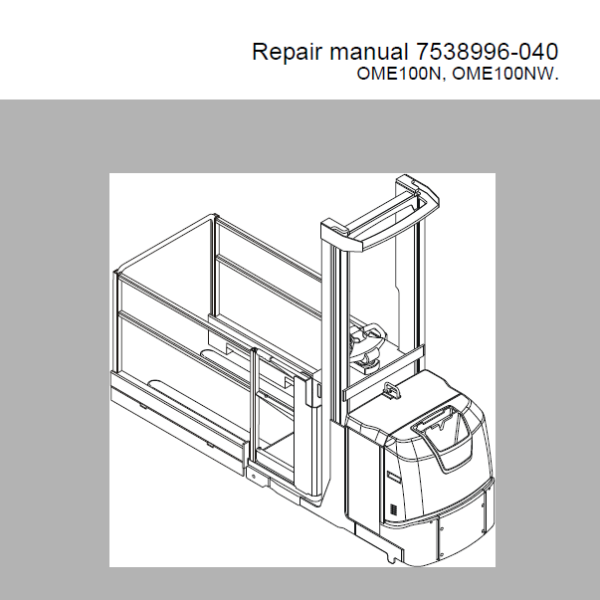 BT OME100N, OME100NW Order Picker Repair Manual