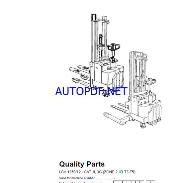 BT LSV 1250-12 - CAT. II, 3G (ZONE 2 IIB T3-T5) Pedestrian Stacker Quality Parts Manual