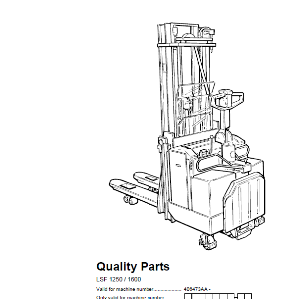 BT LSF 1250, LSF1600 Pedestrian Stacker Quality Parts Manual