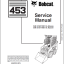 Bobcat 453 Loader Service Manual (6900363) (SN 515011001-515099999)