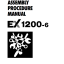 EX1200-6 ASSEMBLY PROCEDURE MANUAL