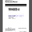 Komatsu WA600-8 WHEEL LOADER Operation Maintenance Manual(EEAM03472)