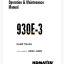 Komatsu 930E-3 Trolley DUMP TRUCK Operation and Maintenance Manual (CEAM015901)