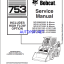 Bobcat 753 Loader Service Manual (6900090) (SN 508630001-508699999)