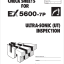 EX5600-7 (Cummins FCO) DAILY AND WEEKLY MAINTENANCE CHECK SHEETS