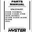 Hyster S100XM, S100XMBCS, S120XM, S120XMS, S70XM, X80XM, S80XMBCS, (S3.50XM, S4.00XM, S4.50XM, S5.50XM) (E004) Forklift Parts Manual