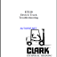 Clark ET110 Electric Truck Troubleshooting Forklift Troubleshooting Technical Training (ET110)