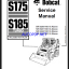 Bobcat S185 Loader Service Manual (6902732) (SN 525111001-525199999)