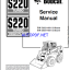 Bobcat S220 Loader Service Manual (6902722) (SN 526311001-526399999)