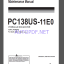 Komatsu PC138US-11E0 HYDRAULIC EXCAVATOR Operation and Maintenance Manual(WENAM00550)