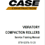 Case Vibratory Compaction Rollers Service Training Manual (STM-5257b)