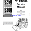 Bobcat S250 Loader Service Manual (6901926) (SN 521311001-521399999)