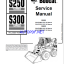 Bobcat S250 Loader Service Manual (6902711) (SN 526111001-526199999)