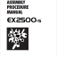 EX2500-5 ASSEMBLY PROCEDURE MANUAL
