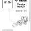 Bobcat B100 Backhoe Loader Service Manual (6901844) (SN 570111001-570199999)
