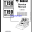 Bobcat T190 Loader Service Manual (6902734) (SN 527811001-527899999)