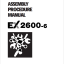 EX2600-6 ASSEMBLY PROCEDURE MANUAL