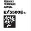 EX5500E-6 ASSEMBLY PROCEDURE MANUAL 2020